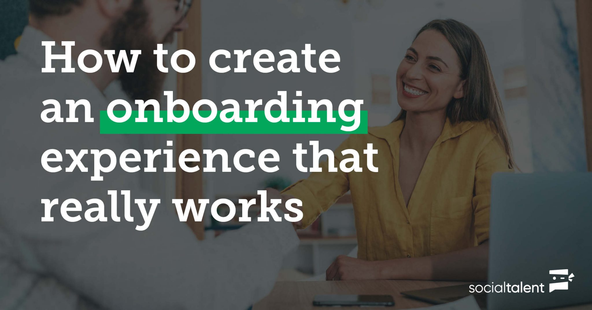 How to create an onboarding experience that really works